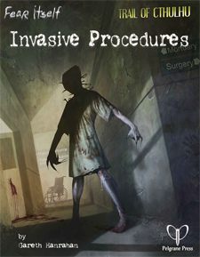 Actual Play – Invasive Procedures (10/22/2011)