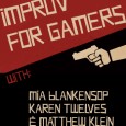 Improv for Gamers – May 6th at EndGame!