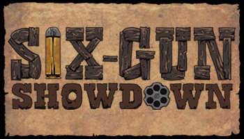 Actual Play – Six Gun Showdown (8/16/2013)