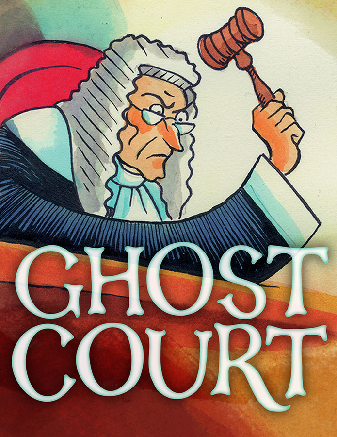 Actual Play – Philadelphia County Ghost Court (11/18/2017)