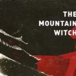 The Mountain Witch (4/27/2024)