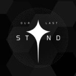 Our Last Stand (2/21/2023)