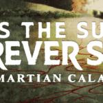 As the Sun Forever Sets (11/14/2022)