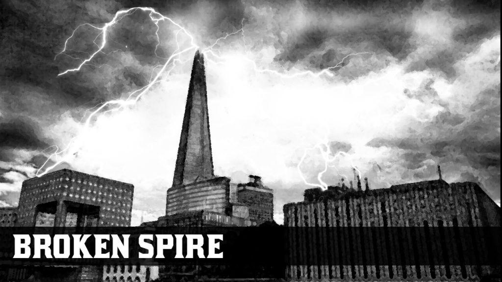 Broken Spire (3/12/2020)