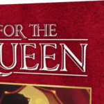For the Queen’s Retinue (3/10/2019)