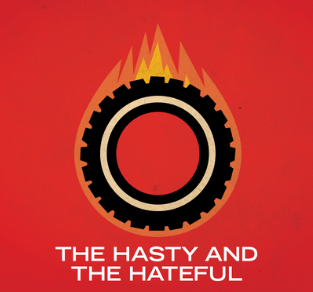 The Hasty and the Hateful (12/8/2019)