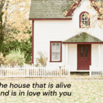 The House That Is Alive and Is In Love With You (3/22/2021)