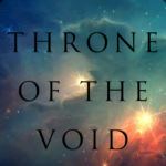 Throne of the Void (7/6/2019)