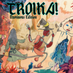 Troika! (7/25/2026)